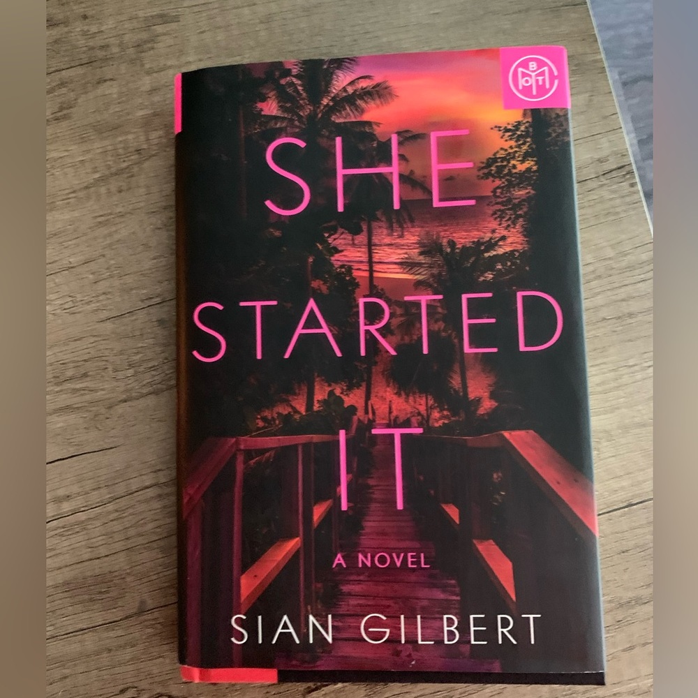 She Started It Book